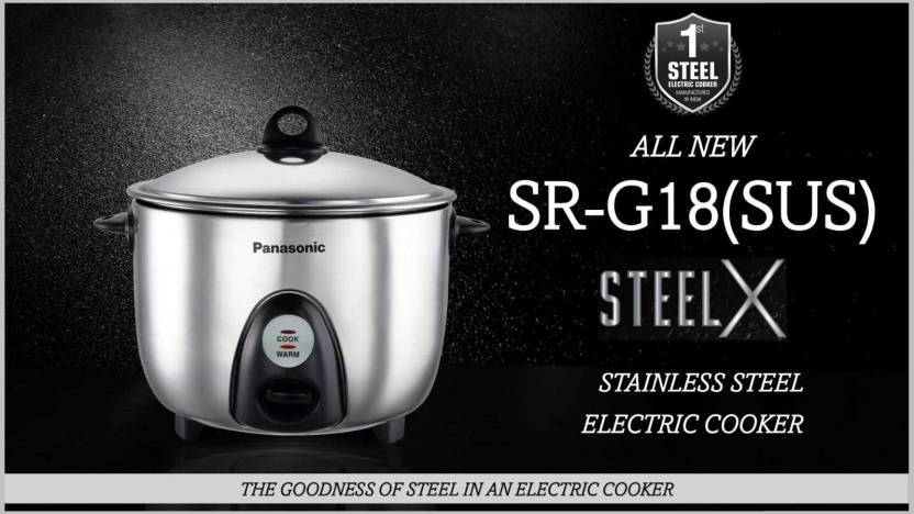 PANASONIC ELECTRIC RICE COOKER SR-G18 (SUS), 1.8 LITRE, WITH TRIPLY STEEL INNER CONTAINER PANASONIC ELECTRIC RICE COOKER SR-G18 (SUS), 1.8 LITRE, WITH TRIPLY STEEL INNER CONTAINER