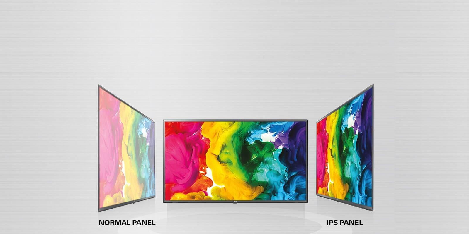 IPS Display The IPS Panel maintains color vibrancy all across the screen and from wide angles.